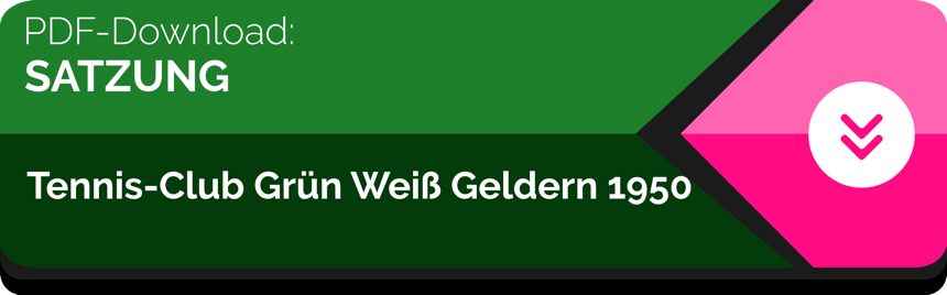 Gr&uuml;ner und pinker Button mit der Aufschrift "PDF-Download SATZUNG Tennis-Club Gr&uuml;n Wei&szlig; Geldern 1950" und einem Pfeilsymbol.